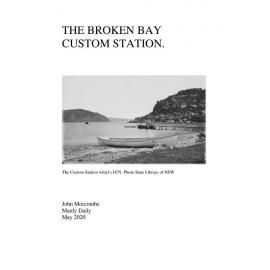 Broken Bay Customs Station, Palm Beach