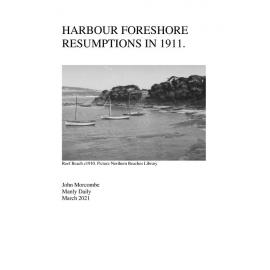 Sydney Harbour Foreshore Resumptions in 1911