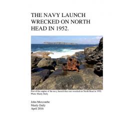 Navy Launch wrecked on North Head in 1952