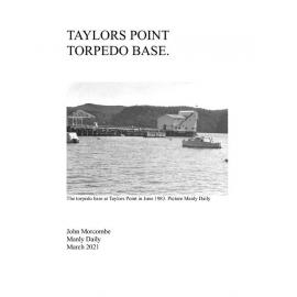 Taylors Point Torpedo Base, Clareville