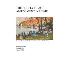 The Shelly Beach Amusement Scheme